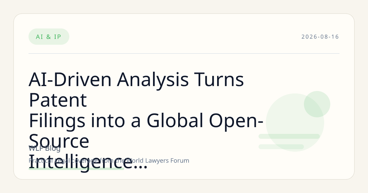 AI-Driven Analysis Turns Patent Filings into a Global Open-Source Intelligence Resource